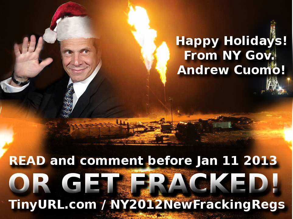 happy holidays from cuomo read or get fracked new regs 2012